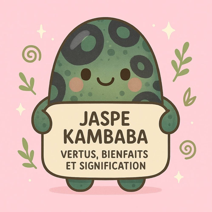 Jaspe Kambaba - Vertus, Bienfaits et Signification