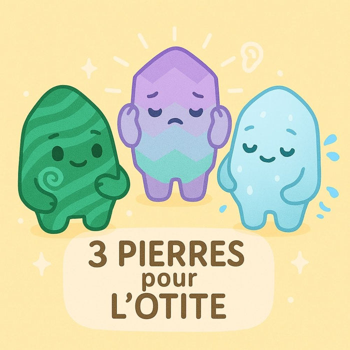 3 Pierres pour l'Otite