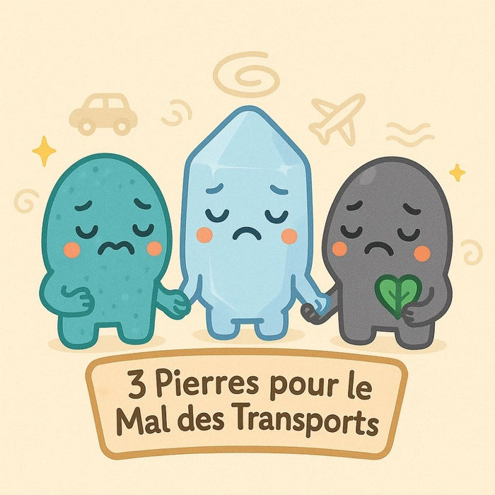 3 Pierres pour le Mal des Transports